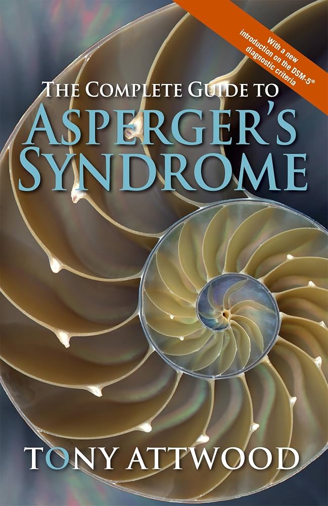 Cover of The Complete Guide to Asperger's Syndrome