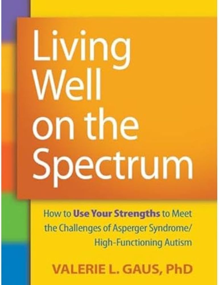 Cover of Living Well on the Spectrum